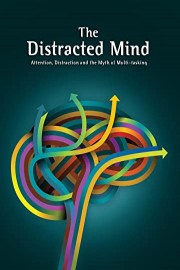 The Distracted Mind with Adam Gazzaley
