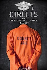 Circles: The Restorative Justice Project