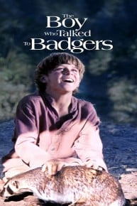 The Boy Who Talked to Badgers