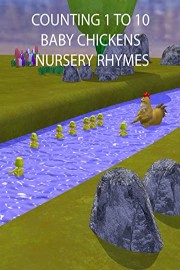 Counting 1 to 10 Baby Chickens Nursery Rhymes