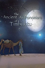 The Ancient Astronomers of Timbuktu
