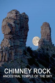 Chimney Rock - Ancestral Temple of the Sky