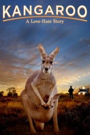 Kangaroo: A Love-Hate Story