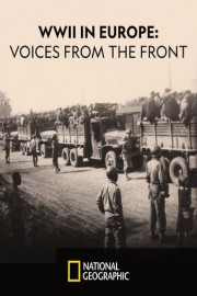 WWII in Europe: Voices from the Front