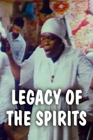 Legacy of the Spirits