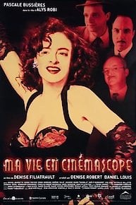 Ma vie en cinemascope