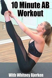 10 Minute Ab Workout with Whitney Bjerken