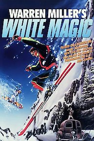 Warren Miller's White Magic