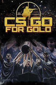 CS: Go for Gold