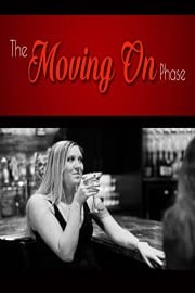The Moving On Phase