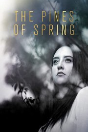 The Pines of Spring