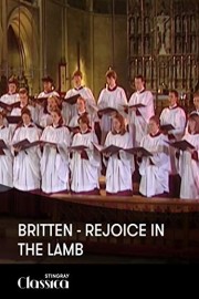 Britten - Rejoice in the Lamb