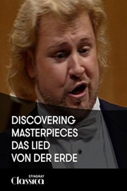 Discovering Masterpieces - Das Lied von der Erde