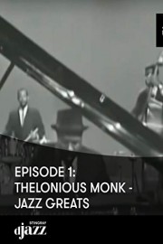 Episode 1: Thelonious Monk - Jazz Greats