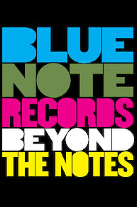 Blue Note Records: Beyond the Notes