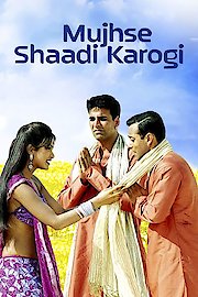 Mujhse Shaadi Karogi