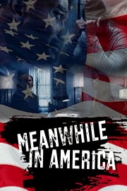 Meanwhile in America