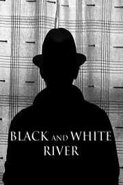 Black and White River