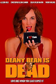 Deany Bean Is Dead