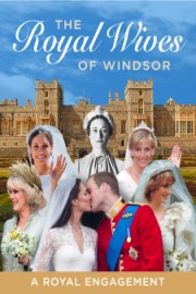 Royal Wives of Windsor - A Royal Engagement