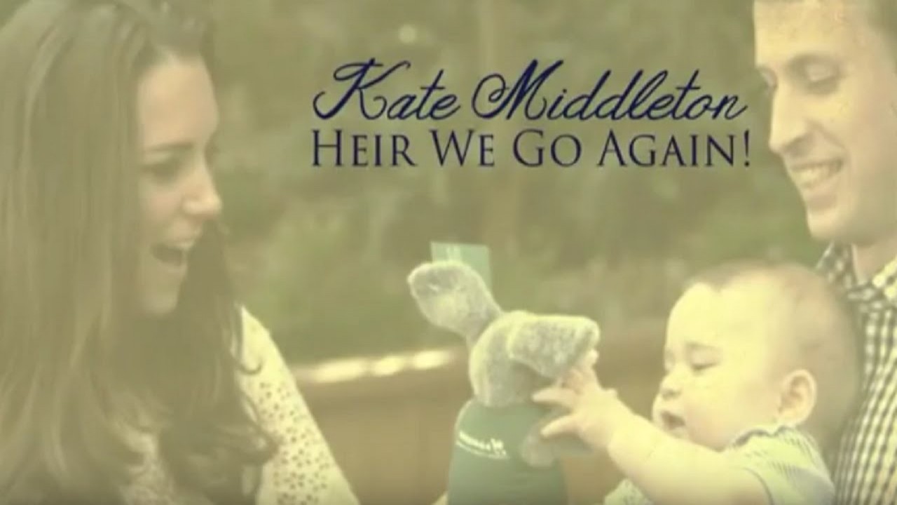 Kate Middleton:Heir we go again