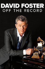 David Foster: Off the Record