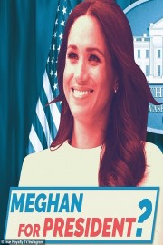 Meghan For President?