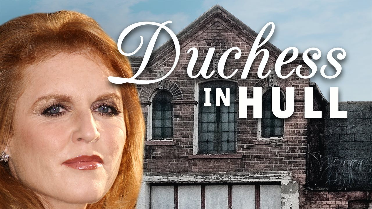 Duchess in Hull