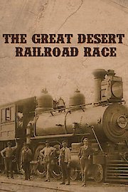 The Great Desert Railroad Race
