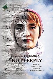 When I Became a Butterfly