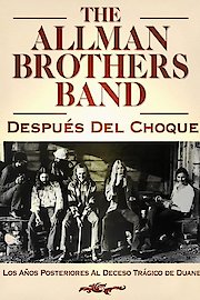 Allman Brothers: Después Del Choque