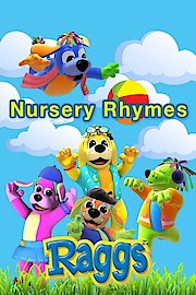 Raggs Nursery Rhyme Compilation