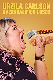 Urzila Carlson: Overqualified Loser