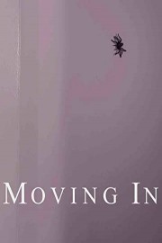 Moving In
