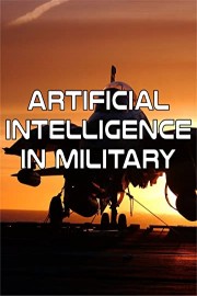 Artificial Intelligence in Military