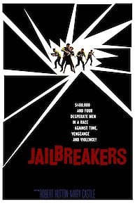 The Jailbreakers