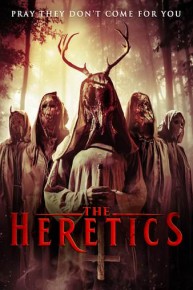 The Heretics