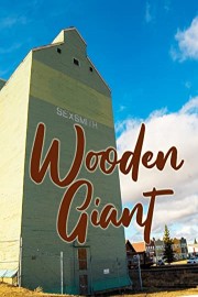 Wooden Giant