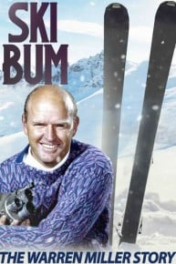 Ski Bum: The Warren Miller Story