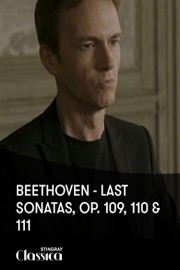 Beethoven - Last Sonatas, Op. 109, 110 and 111