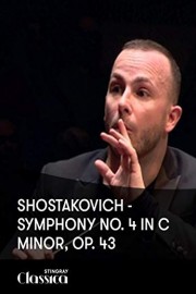Shostakovich - Symphony No. 4 in C minor, Op. 43