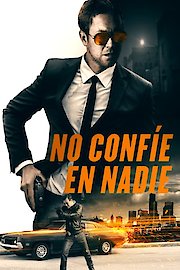 No Confíes en Nadie