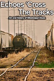 Echoes 'Cross the Tracks