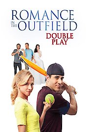 Romance in the Outfield- Double Play