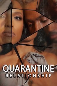 Quarantine Relationship