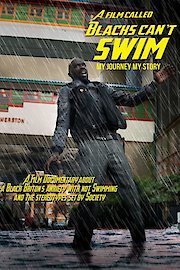 A Film Called Blacks Can't Swim