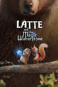 Latte and the Magic Waterstone