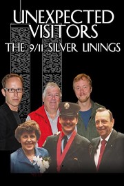 Unexpected Visitors, The: 9/11 Silver Linings