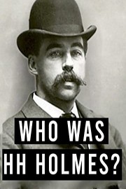 Who is HH Holmes