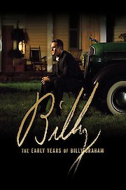 Billy: The Early Years of Billy Graham